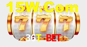 36T Bet
